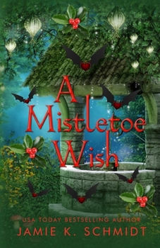 Paperback A Mistletoe Wish Book