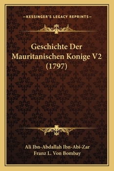 Paperback Geschichte Der Mauritanischen Konige V2 (1797) [German] Book