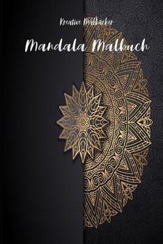 Paperback Mandala Malbuch: Mandala Malbuch mit 50 verschiedenen Motiven versteckt in Tieren / Größe ca DIN A5 [German] Book