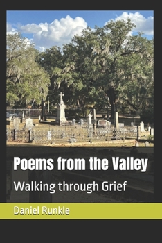 Paperback Poems from the Valley: Walking through Grief Book