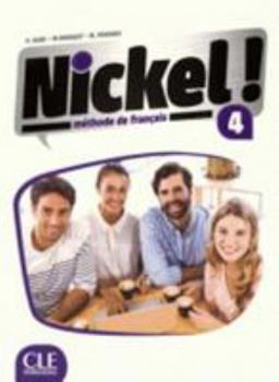 Paperback Nickel FLE Niveau 4 - Elève + DVD [French] Book