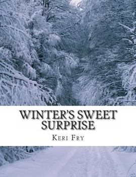 Paperback Winter's Sweet Surprise Book