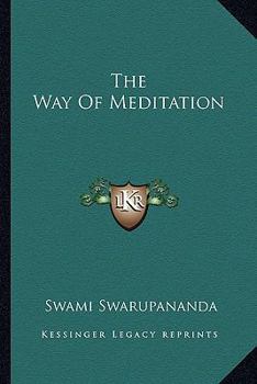 Paperback The Way Of Meditation Book