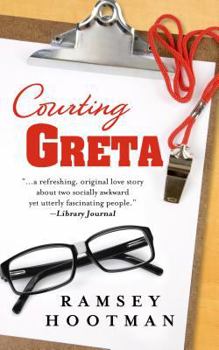 Hardcover Courting Greta (Thorndike Press Large Print Core Series) [Large Print] Book