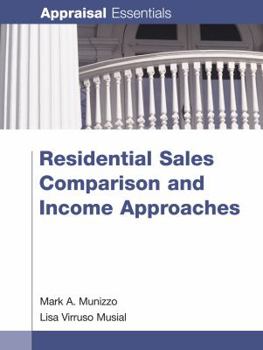 Paperback Residential Sales Comparison and Income Approaches Book