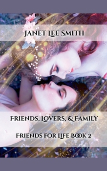 Paperback Friends, Lovers, & Family Book