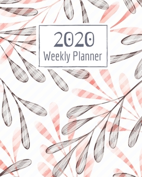 Paperback Weekly Planner for 2020- 52 Weeks Planner Schedule Organizer- 8"x10" 120 pages Book 4: Large Floral Cover Planner for Weekly Scheduling Organizing Goa Book