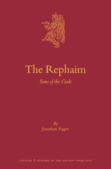 Hardcover The Rephaim: Sons of the Gods Book