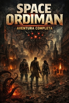 SPACE ORDIMAN: AVENTURA COMPLETA (Portuguese Edition)
