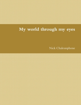 Paperback My world through my eyes Book