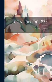 Hardcover Le Salon De 1833 [French] Book