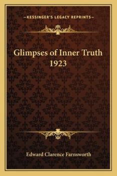 Glimpses of Inner Truth 1923