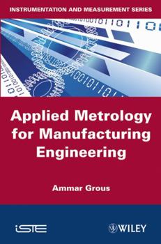 Hardcover Applied Metrology for Manufacturing Engineering Book