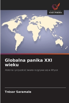 Paperback Globalna panika XXI wieku [Polish] Book