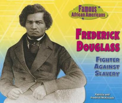 Paperback Frederick Douglass: Fighter Against Slavery Book