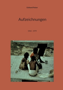 Paperback Aufzeichnungen: 1965 - 1979 [German] Book