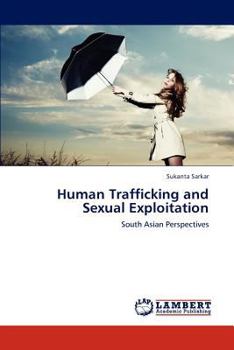 Paperback Human Trafficking and Sexual Exploitation Book