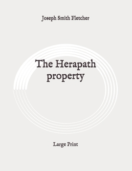 Paperback The Herapath property: Large Print Book