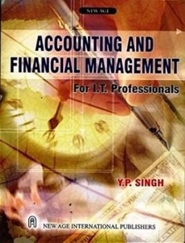 Paperback Accounting and Financial Management for I.T. Professional Book