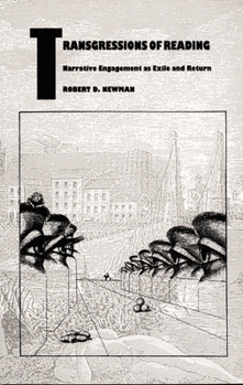 Paperback Transgressions of Reading: Narrative Engagement as Exile and Return Book