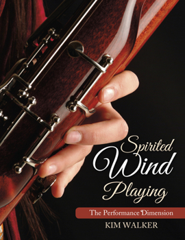 Paperback Spirited Wind Playing: The Performance Dimension Book