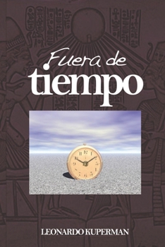 Paperback Fuera de Tiempo [Spanish] Book