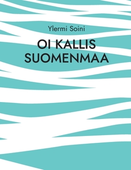 Paperback Oi kallis Suomenmaa [Finnish] Book