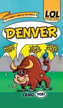 Hardcover Lol Jokes: Denver Book