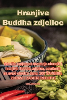 Paperback Hranjive Buddha zdjelice [Croatian] Book