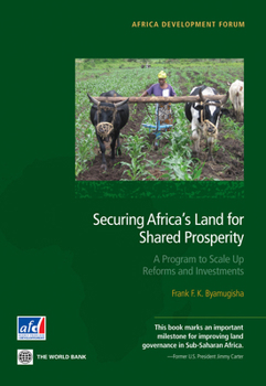 Improving Land Governance in Sub-Saharan Africa: A Ten Point Program to Scale Up Land Policy Reforms and Investments