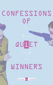 Paperback Confessions of Quiet Winners Book