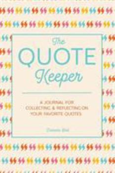 The Quote Keeper