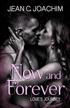 Paperback Now and Forever 5, Love's Journey Book