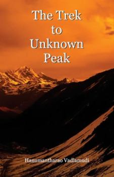 Paperback The Trek to Unknown Peak Book