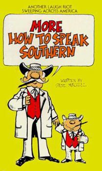Mass Market Paperback More How to Speak Southern Book