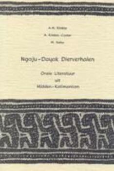 Ngaju-Dayak Dierverhalen (Dutch Edition)