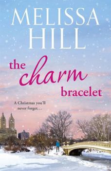 The Charm Bracelet - Book #2 of the New York Romance