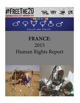 Paperback France: 2015 Human Rights Report Book