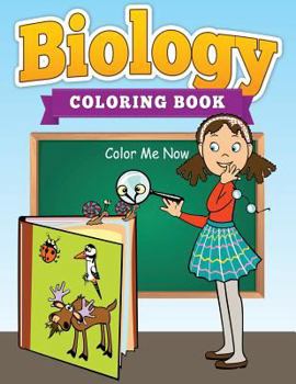 Paperback Biology Coloring Cook (Color Me Now) Book