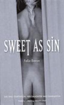 Mass Market Paperback Sweet as Sin Book