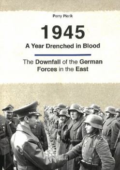 Paperback 1945 -- A Year Drenched in Blood Book