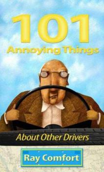 Paperback 101 Annoying Things: About Other Drivers Book