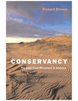 Paperback Conservancy: The Land Trust Movement in America Book