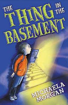 Paperback The Thing in the Basement (White Wolves: Adventure Stories) Book