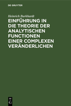 Hardcover Einführung in Die Theorie Der Analytischen Functionen Einer Complexen Veränderlichen [German] Book