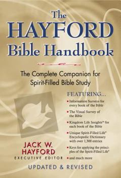 Hardcover The Hayford Bible Handbook Book