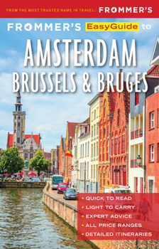 Paperback Frommer's EasyGuide to Amsterdam, Brussels and Bruges Book