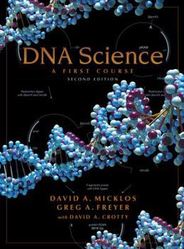Hardcover DNA Science: A First Course Book