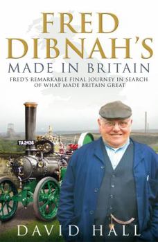 Paperback Fred Dibnah - Made in Britain Book