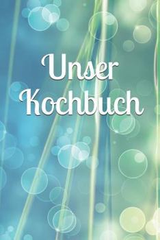 Paperback Unser Kochbuch [German] Book